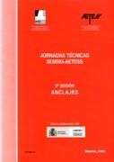 ANCLAJES. JORNADAS TECNICAS SEMSIG - AETESS. 5ª SESION 8 + CD)