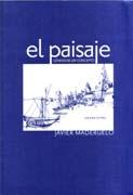 PAISAJE, EL. GENESIS DE UN CONCEPTO