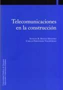 TELECOMUNICACIONES EN LA CONSTRUCCION. 