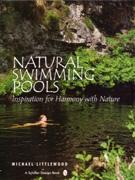 NATURAL SWIMMING POOLS. INSPIRATION FOR HARMONY WITH NATURE