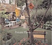 PRIVATE PLACES. PHOTOGRAPHS OF CHICAGO GARDENS. 