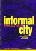 INFORMAL CITY. CARACAS CASE