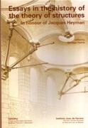 ESSAYS IN THE HISTORY OF THE THEORY OF STRUCTURES.