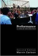 PERFORMANCE.  A CRITICAL INTRODUCTION. 3ª