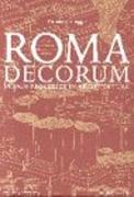 ROMA DECORUM "GESTALTUNGSPROZESSE IM BAUKÖRPER"