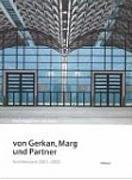 VON GERKAN, MARG UND PARTNER. ARCHITECTURE 2001-2003