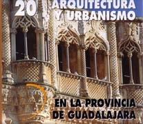 20 ARQUITECTURA Y URBANISMO DE LA PROVINCIA DE GUADALAJARA