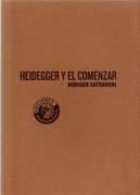 HEIDEGGER Y EL COMENZAR