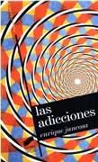 ADICCIONES, LAS