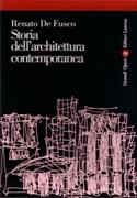 STORIA DELL' ARCHITETTURA CONTEMPORANEA. 