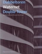 HERTZBERGER: WATERNET. DOUBLE TOWER *