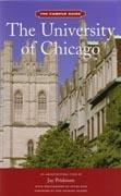 UNIVERSITY OF CHICAGO. THE CAMPUS GUIDE