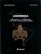 AMERINDIA. INTRODUCCION A LA ETNOHISTORIA Y LAS ARTES VISUALES