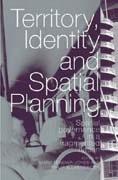 TERRITORY, IDENTITY AND SPATIAL PLANNING