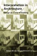 INTERPRETATION IN ARCHITECTURE