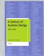 CENTURY OF AUSTRIAN DESIGN 1900 - 2005, A. 