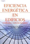 EFICIENCIA ENERGETICA EN EDIFICIOS. CERTIFICACIONES Y AUDITORIAS ENERGETICAS