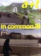 A+T Nº 27. IN COMMON III.COLLECTIVE SPACES. ESPACIOS COLECTIVOS