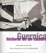 GUERNICA. HISTORIA DE UN CUADRO. 