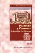 PALACIOS Y CASONAS DE CASTILLA LA MANCHA