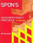 SPONS HOUSE IMPROVEMENT PRICE BOOK. 