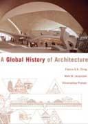A GLOBAL HISTORY OF ARCHITECTURE*. 