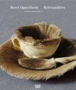 OPPENHEIM: MERET OPPENHEIM. RETROSPEKTIVE