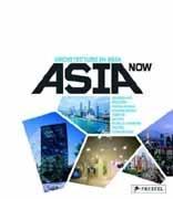 ASIA NOW. ARCHITECTURE IN ASIA