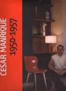 MANRIQUE: CESAR MANRIQUE 1950-1957