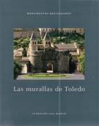 MURALLAS DE TOLEDO, LAS "MONUMENTOS RESTAURADOS"