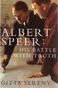 SPEER: ALBERT SPEER:  HIS BATTLE WITH TRUTH