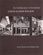 WILSON: ARCHITECTURE OF INVITATION, AN: COLIN ST JOHN WILSON **