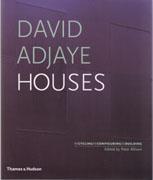 ADJAYE: DAVID ADJAYE HOUSES. 