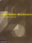 MULLER- BROCKMANN: JOSEF MULLER- BROCKMANN