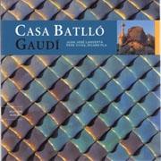 GAUDI: CASA BATLLO. 