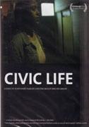 CIVIC LIFE. A SERIES OF SEVEN SHORT FILMS BY CHRISTINE MOLLOY AND JOE LAWLOR "(DVD)"