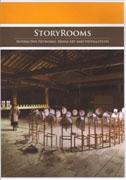 STORY ROOMS. INTERACTIVE NETWORKS, MEDIA ART AND INSTALATIONS. DVD