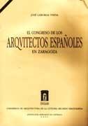 VIII CONGRESO NACIONAL DE LOS ARQUITECTOS ESPAÑOLES EN ZARAGOZA, EL. SEPARATA