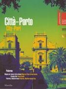 CITTA- PORTO/ CITY-PORT. PALERMO (2 VOL.)