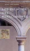 PALACIOS DEL RENACIMIENTO, LOS