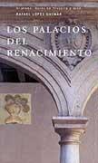 PALACIOS DEL RENACIMIENTO, LOS