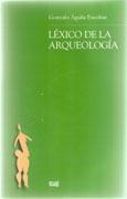 LEXICO DE LA ARQUEOLOGIA