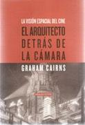 ARQUITECTO DETRAS DE LA CAMARA, EL. LA VISION ESPACIAL DEL CINE. 