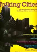 TALKING CITIES. THE MICROPOLITICS OF URBAN SPACE *