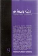 ASIMETRÍAS Nº 9. COLECCIÓN DE TEXTOS DE ARQUITECTURA