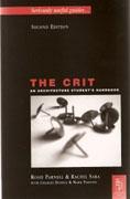 CRIT: AN ARCHITECTURE STUDENT'S HANDBOOK, THE