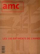 AMC Nº 166. LES 100 BATIMENTS DE L'ANNEE. 2006 UNE ANNE D' ARCHITECTURE EN FRANCE