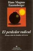 PERDEDOR RADICAL, EL. 