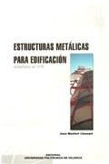 ESTRUCTURAS METALICAS PARA EDIFICACION. 