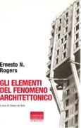 GLI ELEMENTI DEL FENOMENO ARCHITETTONICO. 